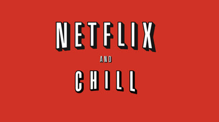 Why You Should Think Twice Before You “Netflix & Chill”