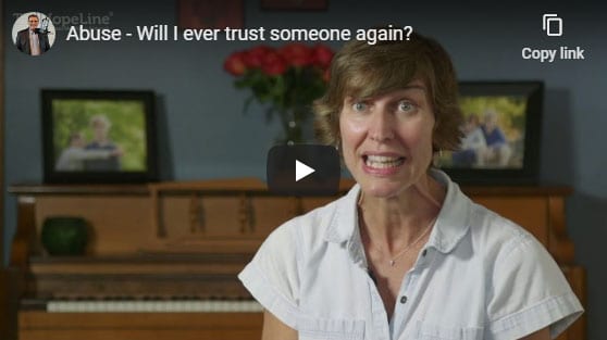Abuse – Will I ever trust someone again?
