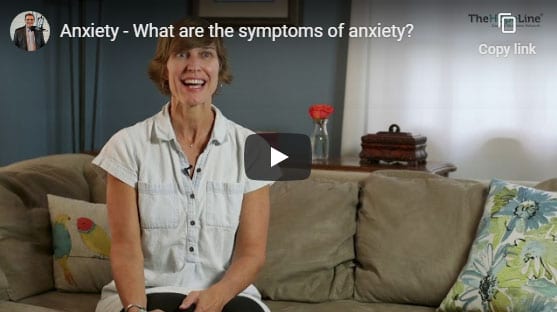 Anxiety – What are the symptoms of anxiety?