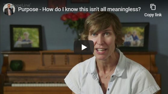 Purpose – How do I know this isn’t all meaningless?