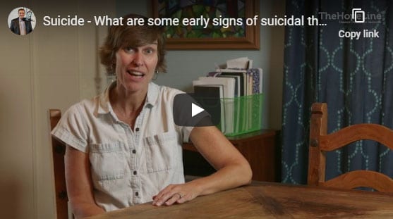 Suicide –  What are some early signs of suicidal thoughts?