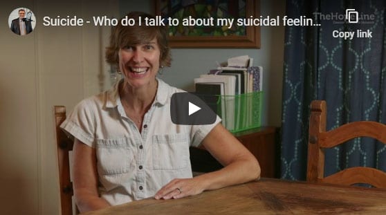 Suicide – Who do I talk to about my suicidal feelings?