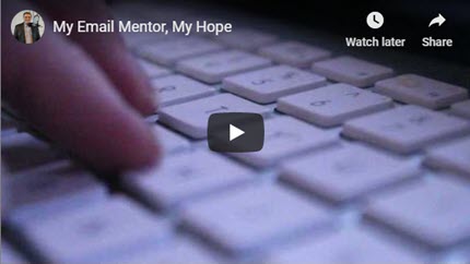 My Email Mentor Saved My Life
