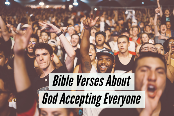 TheHopeLine Resources Bible Verses About God Accepting Everyone