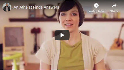 An Atheist Finds Answers